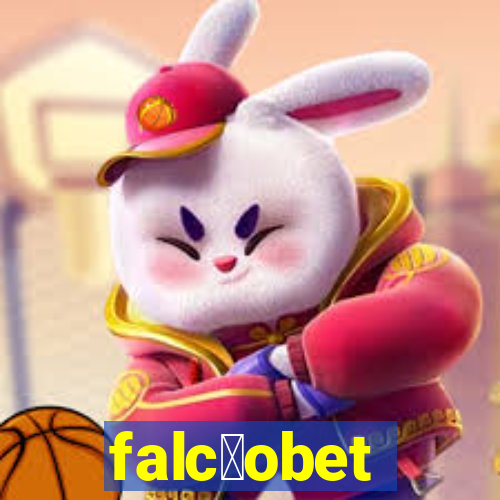 falc茫obet