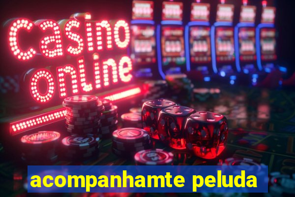 acompanhamte peluda