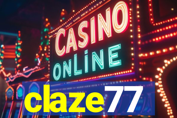 claze77
