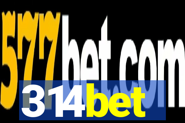 314bet