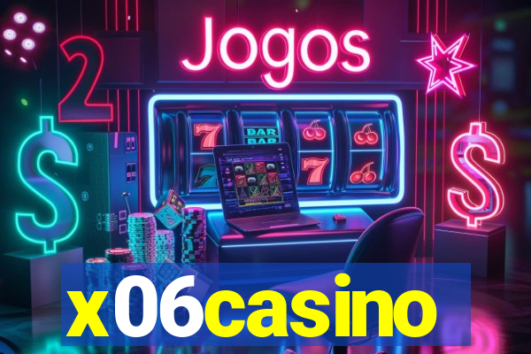 x06casino