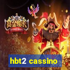 hbt2 cassino