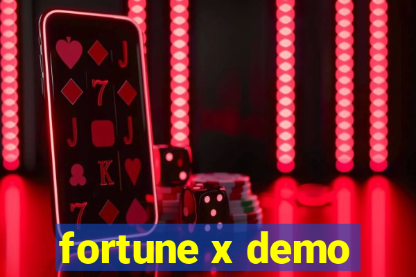 fortune x demo