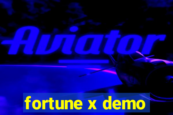 fortune x demo