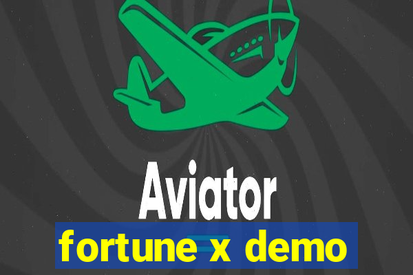 fortune x demo