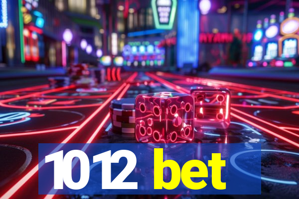 1012 bet