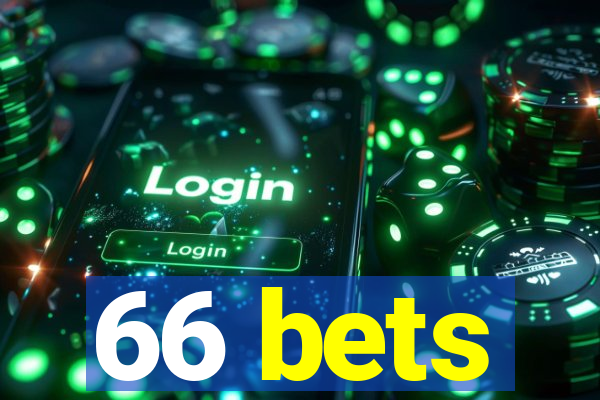 66 bets