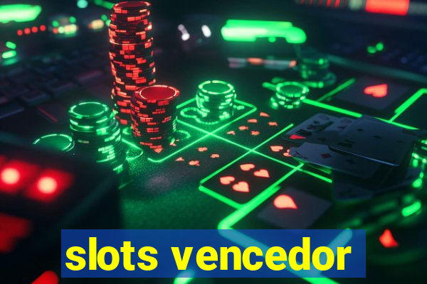 slots vencedor