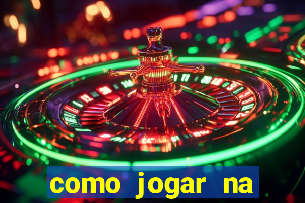 como jogar na loteca pela internet