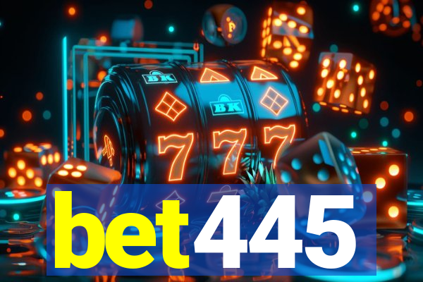 bet445
