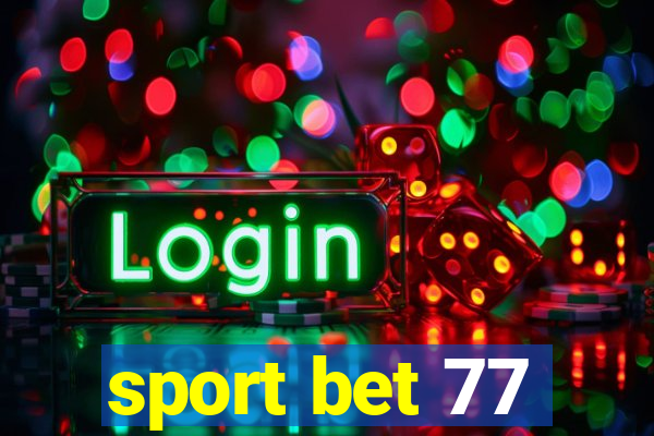 sport bet 77