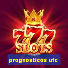 prognosticos ufc