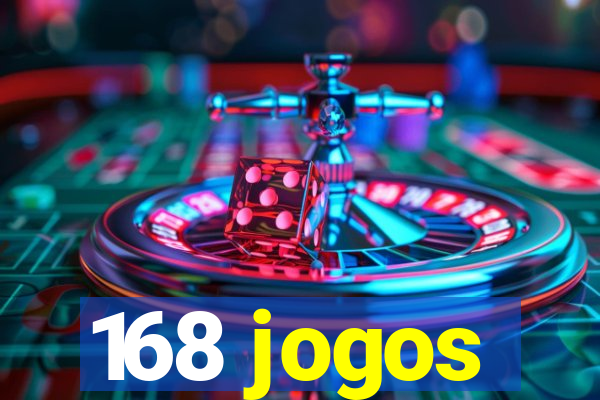 168 jogos