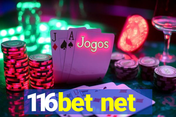 116bet net