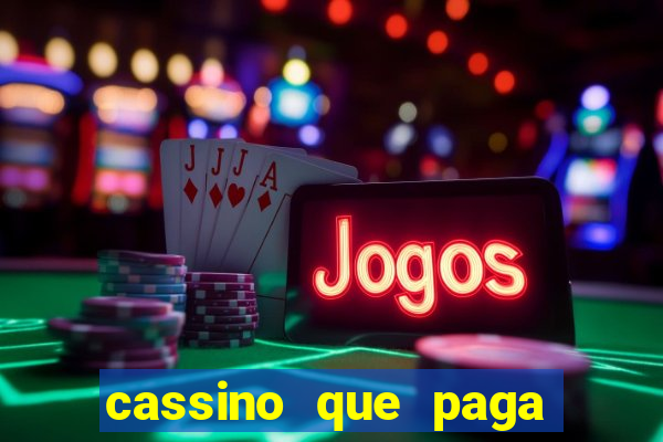 cassino que paga de verdade