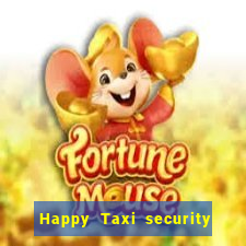Happy Taxi security password road 96 happy