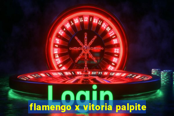 flamengo x vitoria palpite