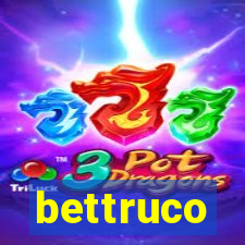 bettruco