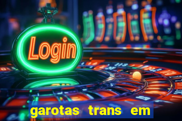 garotas trans em sao paulo