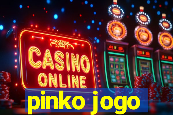 pinko jogo