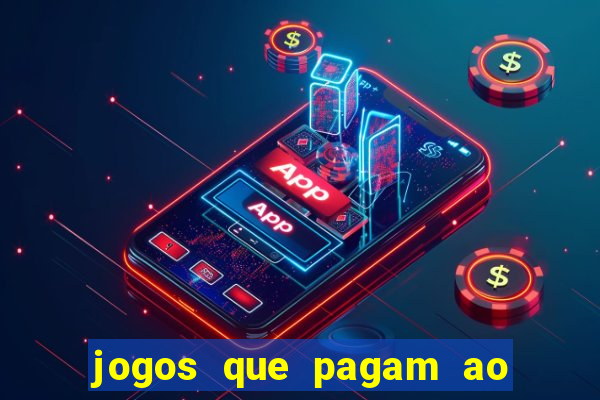 jogos que pagam ao se cadastrar