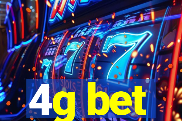 4g bet
