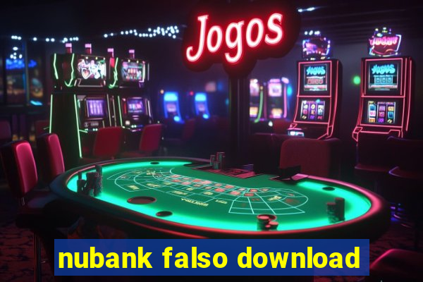 nubank falso download