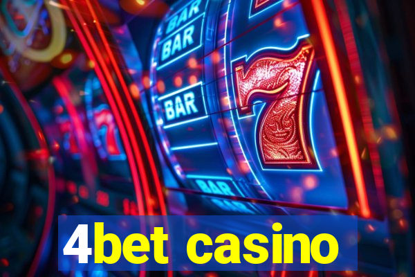 4bet casino