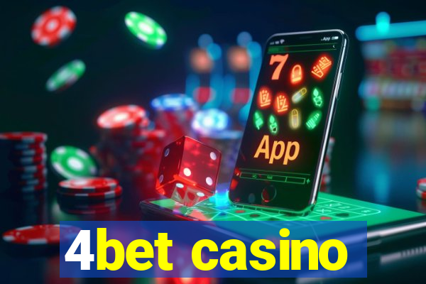 4bet casino