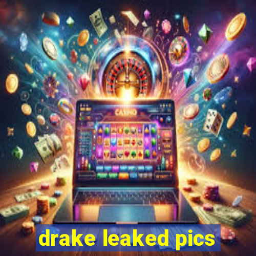drake leaked pics