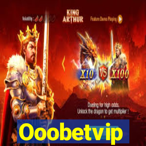 Ooobetvip