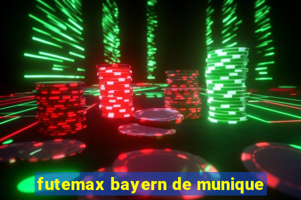 futemax bayern de munique