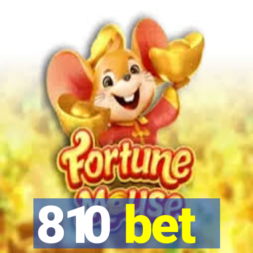 810 bet