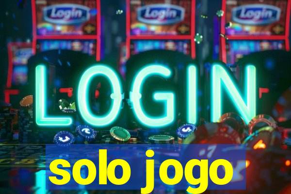 solo jogo