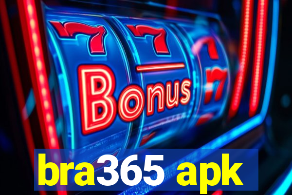 bra365 apk
