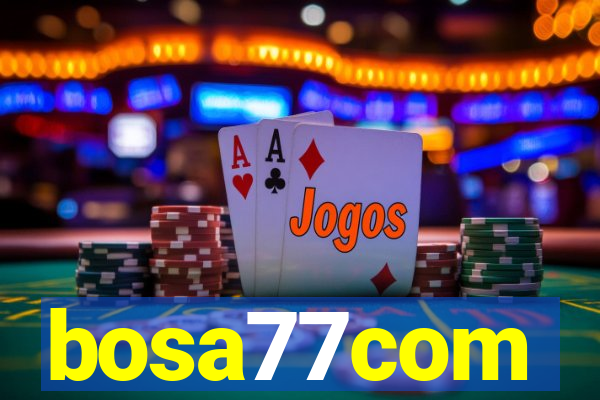 bosa77com