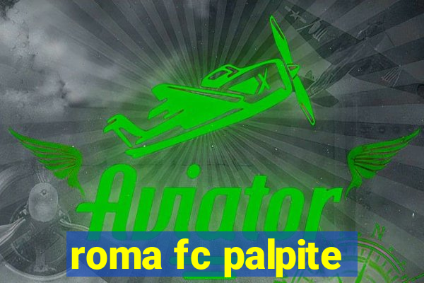 roma fc palpite