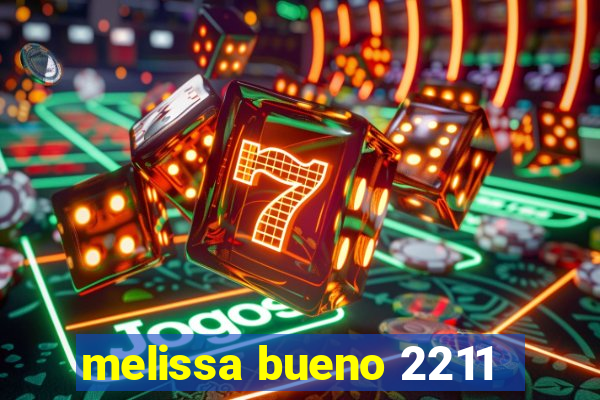 melissa bueno 2211