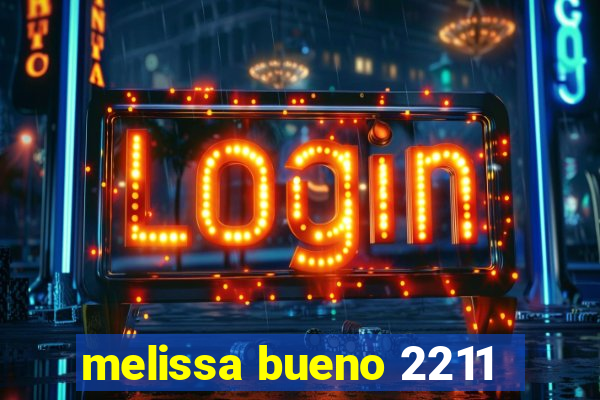melissa bueno 2211
