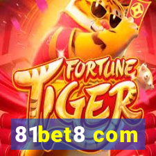 81bet8 com