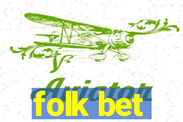 folk bet