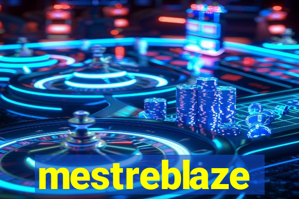 mestreblaze