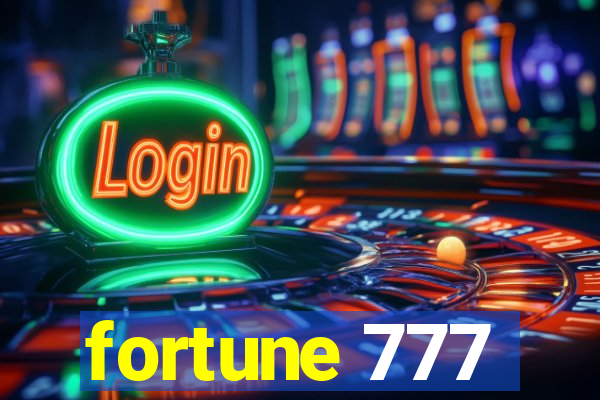 fortune 777