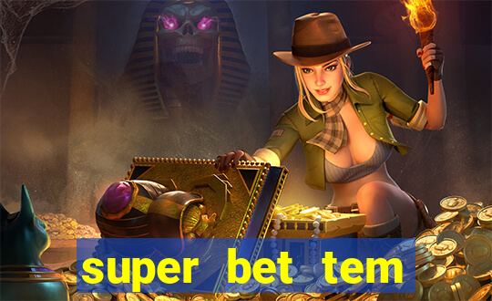 super bet tem pagamento antecipado