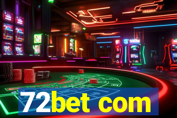 72bet com