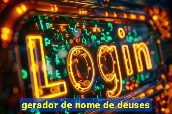 gerador de nome de deuses