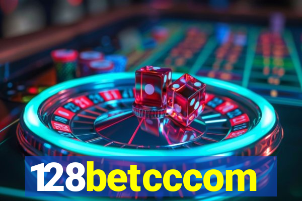 128betcccom