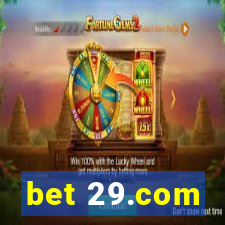 bet 29.com