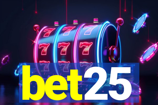 bet25