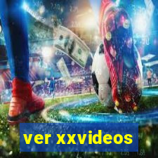 ver xxvideos